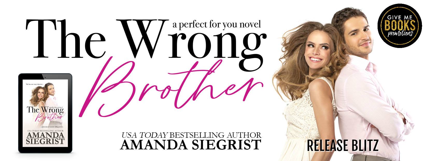 NEW RELEASE AND REVIEW! THE WRONG BROTHER